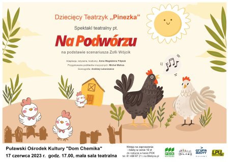 NA PODWÓRZU - PINEZKA - spektakl