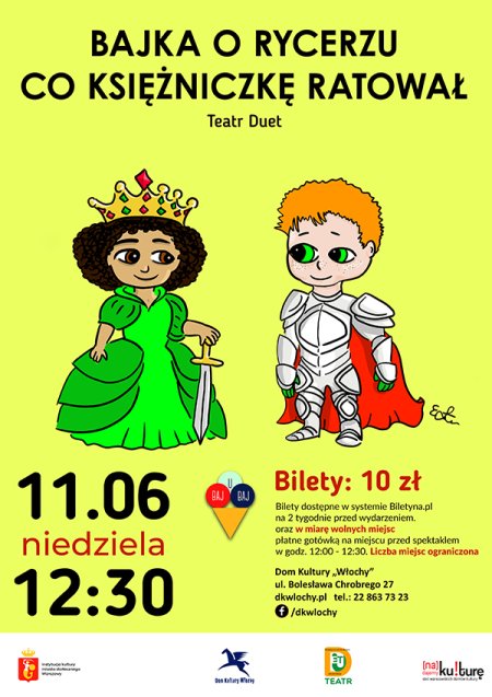 Teatr Duet - "Bajka o Rycerzu, co Księżniczkę ratował" - dla dzieci