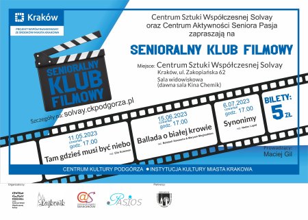 15.06.2023 godz.17.00 SENIORALNY KLUB FILMOWY CSW SOLVAY & CAS PASJA - inne