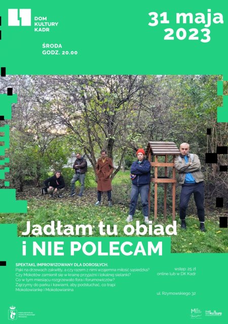 Jadłam tu obiad i NIE POLECAM - spektakl improwizowany dla dorosłych - spektakl