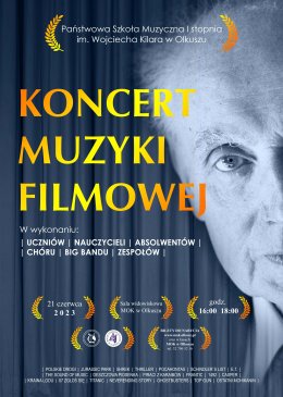 Koncert Muzyki Filmowej 2023 - PSM I Olkusz - koncert