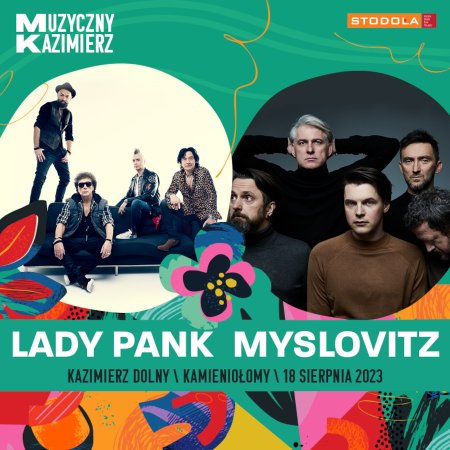 Muzyczny Kazimierz: Lady Pank, Myslovitz - koncert