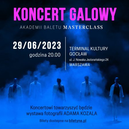 Koncert Galowy - Akademia Baletu Masterclass - koncert