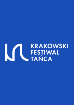 Krakowski Festiwal Tańca 2023 - spektakl