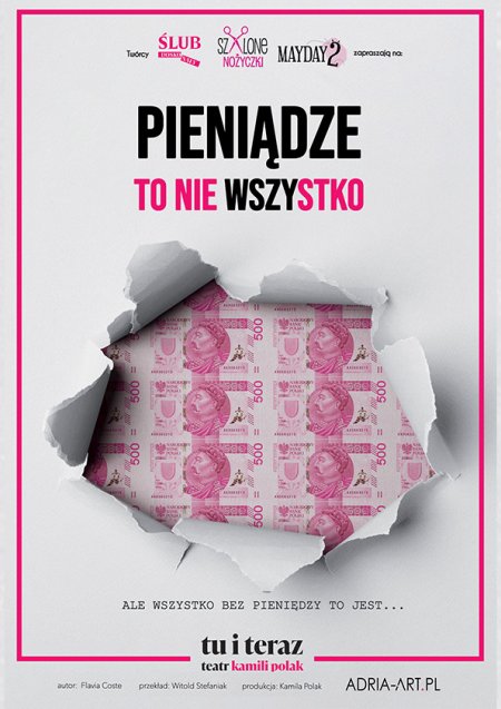 Pieniądze to nie wszystko - spektakl