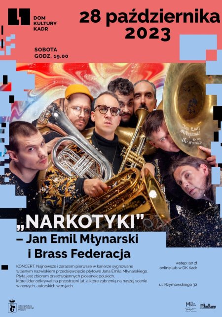 Koncert: „NARKOTYKI” – Jan Emil Młynarski i Brass Federacja - koncert