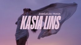 Kasia Lins - Zabójcza trasa - koncert