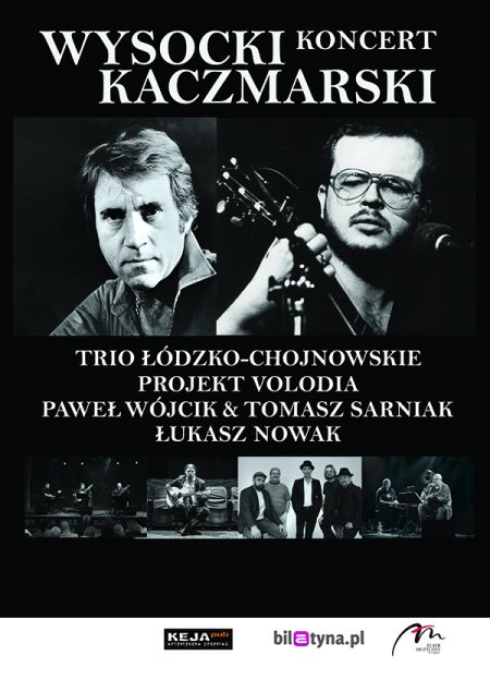 Od Wysockiego Do Kaczmarskiego - koncert