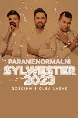 Kabaret Paranienormalni - Sylwester 2023 w Cavatina Hall - gościnnie Olga Łasak - kabaret