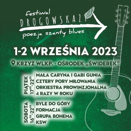 3 edycja festiwalu DROGOWSKAZY poezja szanty blues - karnet 2-dniowy - festiwal