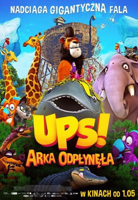 Ups! Arka odpłynęła - film