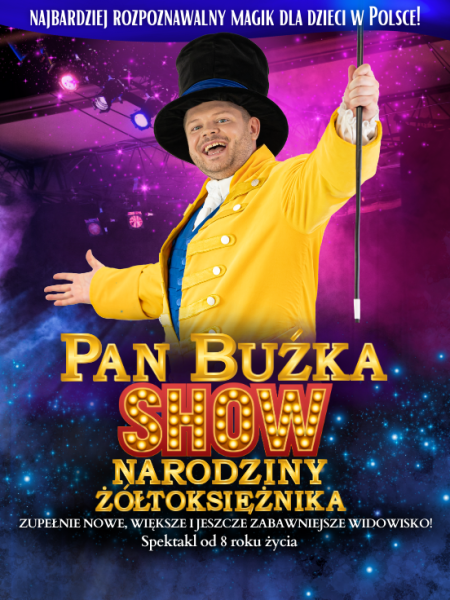 Pan Buźka Narodziny Żółtoksiężnika - dla dzieci