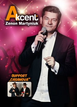 Akcent - Zenon Martyniuk - Bilety na koncert