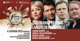 21 FMR Schumann i Brahms – muzyczni przyjaciele - koncert