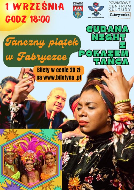 Taneczny piątek w Fabryczce - Cubana Night - koncert