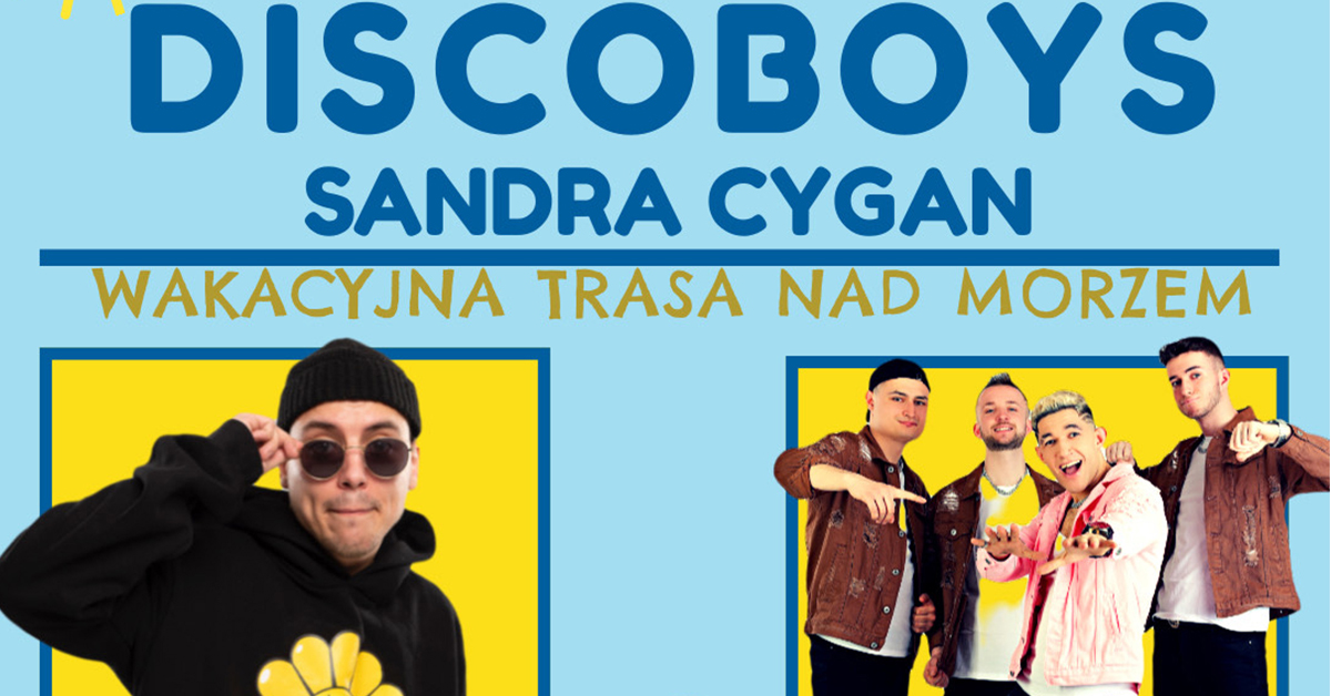 Miły Pan & Sandra Cygan & DiscoBoys | Bilety Online, Opis, Recenzje ...