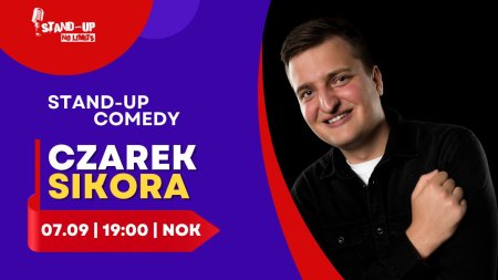 Stand-up: Czarek Sikora - stand-up