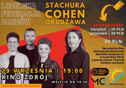 Lubelska Federacja Bardów: STACHURA - COHEN - OKUDŻAWA - koncert