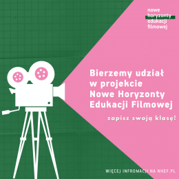 Nowe Horyzonty Edukacji Filmowej - Maturalne Motywy w Filmie i Literaturze - dla dzieci