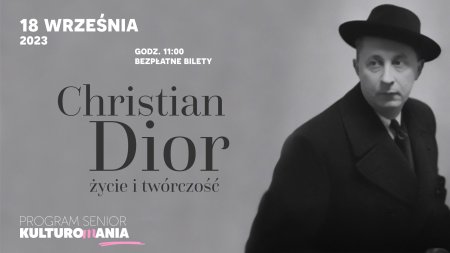 "Christian Dior - życie i twórczość." - inne