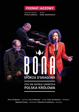 Plakat Artur Żmijewski i Kuba Stankiewicz w spektaklu Królowa Bona 209787