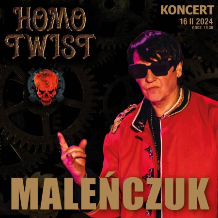 Maciej Maleńczuk - Homo Twist - koncert