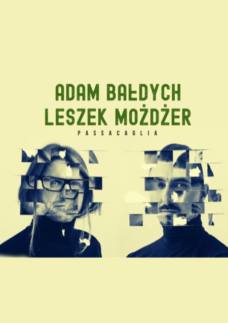 Ethno Jazz Festival: Adam Bałdych & Leszek Możdżer - Passacaglia - koncert