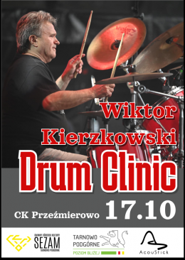 Wiktor Kierzkowski Drum Clinic - inne