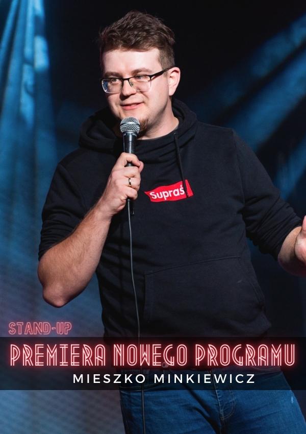 Plakat Mieszko Minkiewicz - premiera nowego programu 209369
