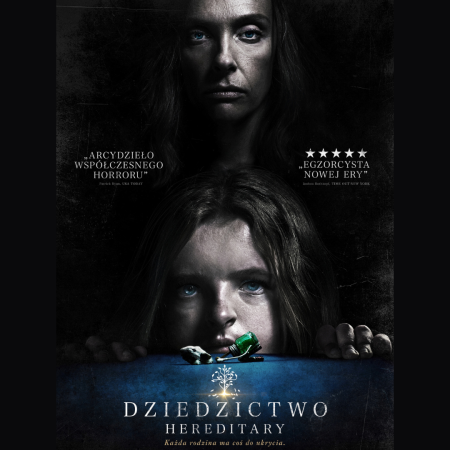 „Dziedzictwo. Hereditary” | Strach się bać! American Horror Night - inne