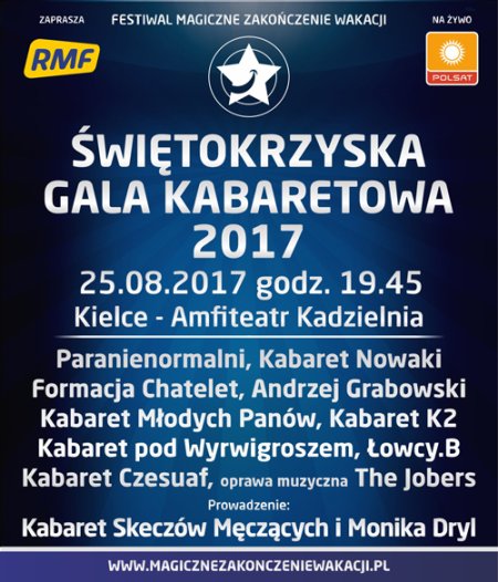 Festiwal Magiczne Zakończenie Wakacji - Świętokrzyska Gala Kabaretowa 2017 - rejestracja Polsat - kabaret