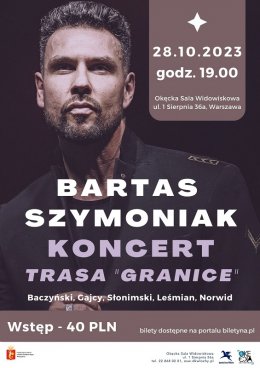 Bartas Szymoniak - koncert