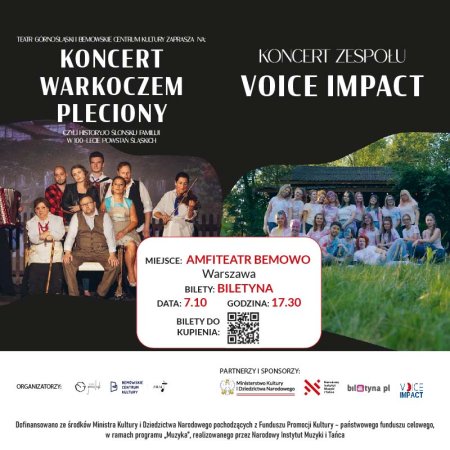 Koncert warkoczem pleciony w wyk. artystów Scen Śląskich i Koncert Chóru Voice Impact - koncert
