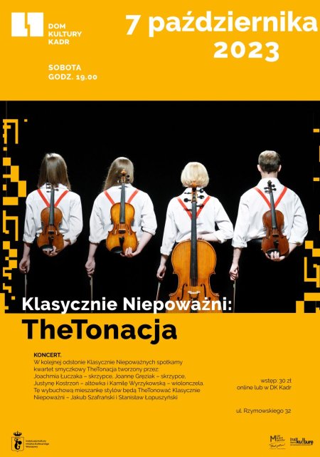 Koncert Klasycznie Niepoważni: TheTonacja - koncert