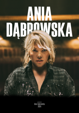Ania Dąbrowska - koncert