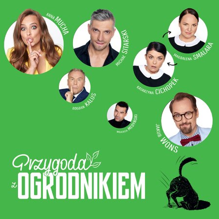 Przygoda z ogrodnikiem - spektakl