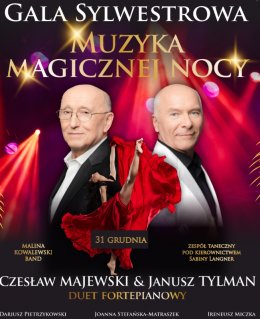 Gala Sylwestrowa - Muzyka magicznej nocy - koncert