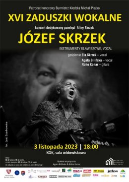 JÓZEF SKRZEK - XVI Zaduszki Wokalne - koncert