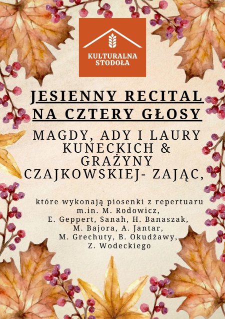JESIENNY RECITAL NA CZTERY GŁOSY - koncert