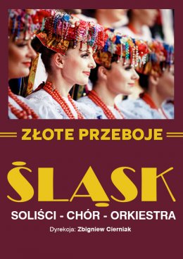 Śląsk - Złote Przeboje - koncert