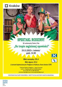 25.11.23, godz. 14.30 - Spektakl rodzinny "Na tropie zaginionej opowieści" Teatr Trip - spektakl