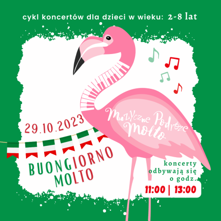 Muzyczne podróże Molto. Przystanek WŁOCHY – BUONGIORNO MOLTO! - dla dzieci