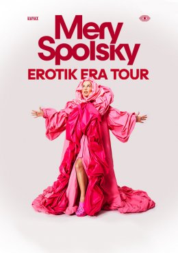 Mery Spolsky - EROTIK ERA TOUR - koncert