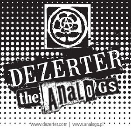 DEZERTER + THE ANALOGS - koncert