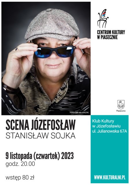 SCENA JÓZEFOSŁAW Stanisław Sojka - koncert