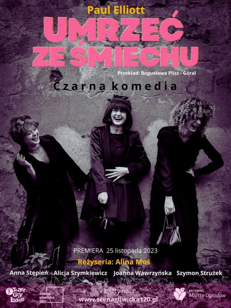 Umrzeć ze śmiechu - komedia - Teatr Gry i Ludzie - spektakl