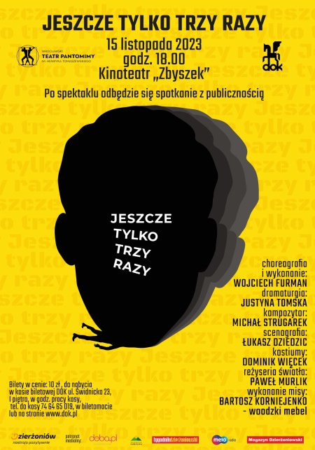 JESZCZE TYLKO TRZY RAZY-WROCŁAWSKI TEATR PANTOMIMY - spektakl