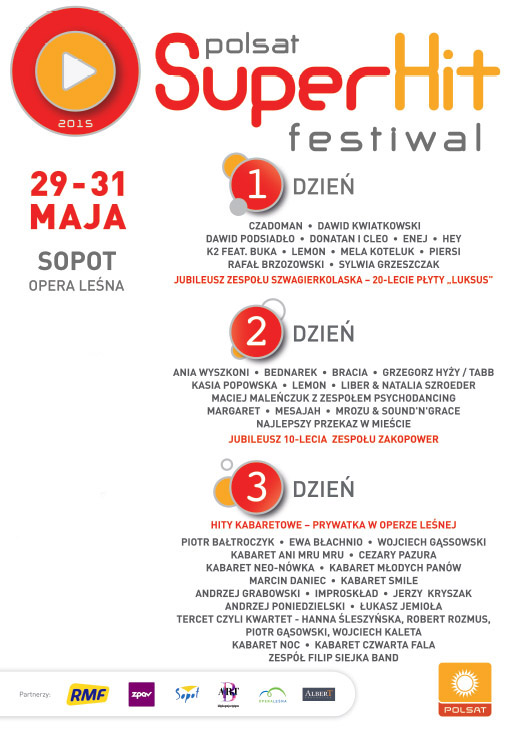 Polsat Superhit Festiwal 2015 Dzien 2 Bilety Online Opis Recenzje 2021 2022 Biletyna Pl