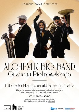 ALCHEMIK BIG BAND - GRZECHA PIOTROWSKIEGO - koncert
