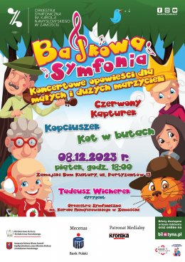 Multimedialny Koncert dla dzieci - "Bajkowa Symfonia" - koncert